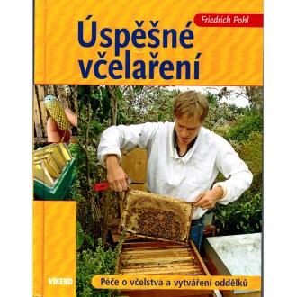Úspešné včelárenie - Pohl, Friedrich