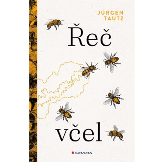 Reč včiel - Tautz Jürgen